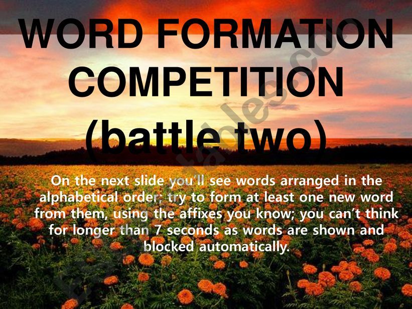 WORD FORMATION COMPETITION [battle two]